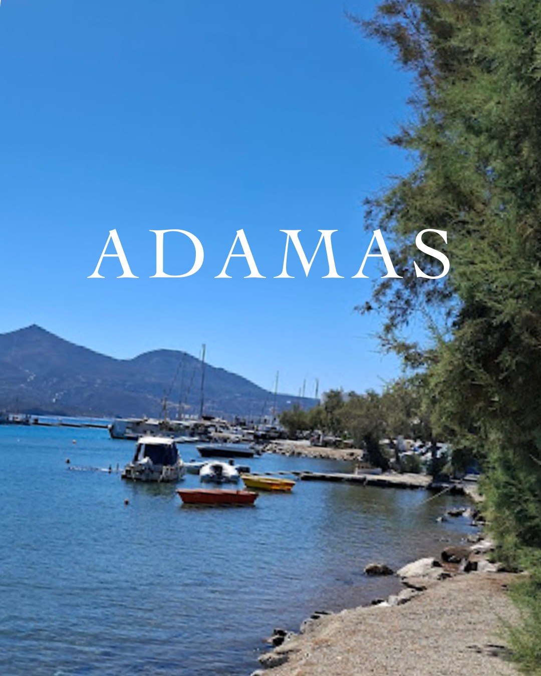 Discover Milos-Adamas
